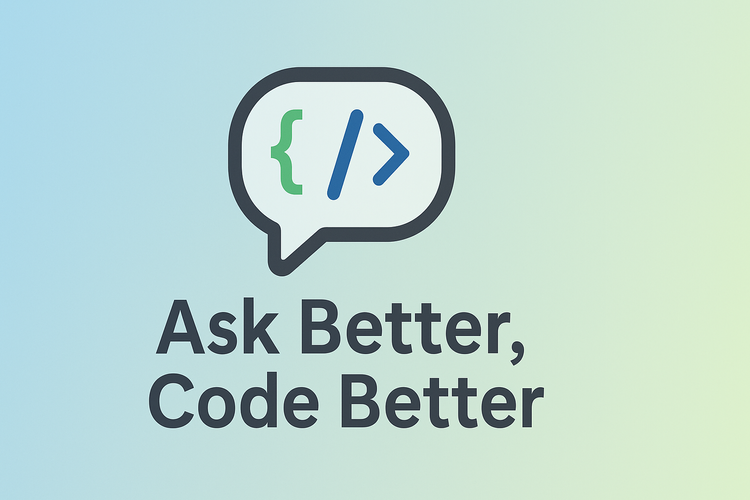 Ask Better, Code Better: Mastering the Art of Seeking Help